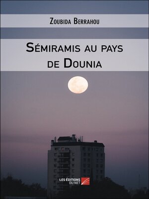 cover image of Sémiramis au pays de Dounia
